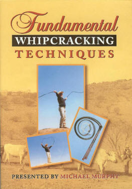 Fundamental Whipcracking Techniques DVD